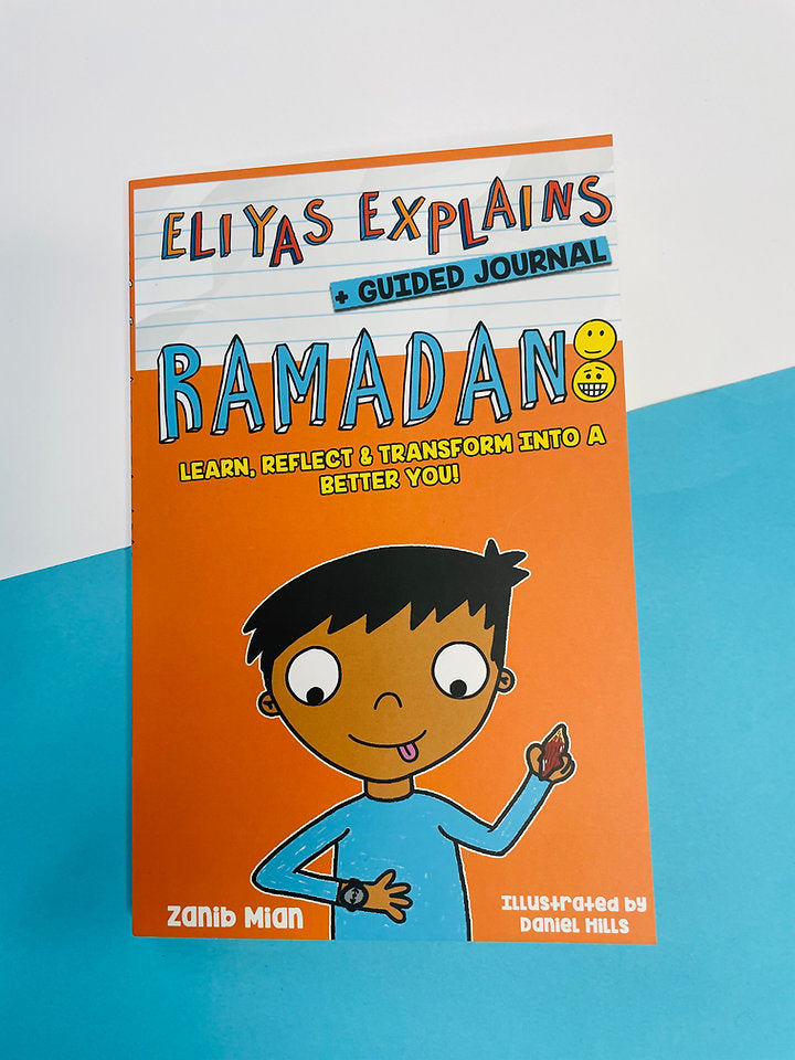 Eliyas Explains: Ramadan + Journal