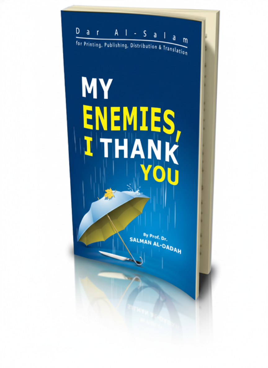 Thank you, my enemies! - Salman Alodah (about dealing with conflict-coexistence)