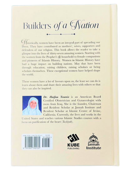 Builders of a Nation : 37 Famous Women in Islamic History - Dr. Haifaa Younis